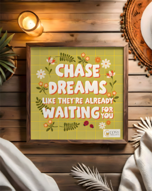 Chase Your Dreams Framed Wall Art